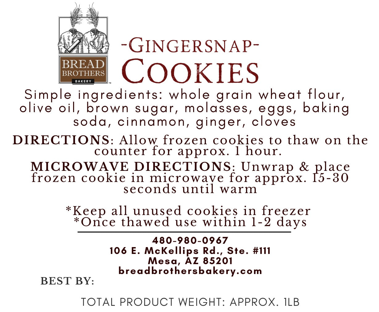 product label with list of ingredients for gingersnap cooke whole grain wheat flour, olive oil, brown sugar, molasses, eggs, baking soda, cinnamon, ginger, cloves