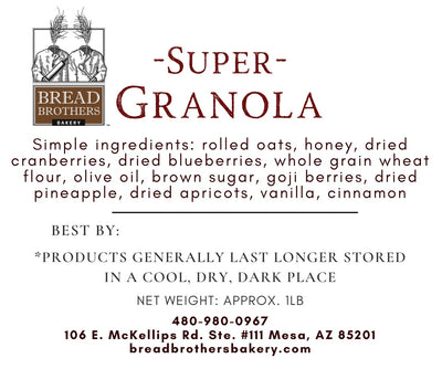 the product label with list of ingredients for Bread Brothers Bakery Super Granola