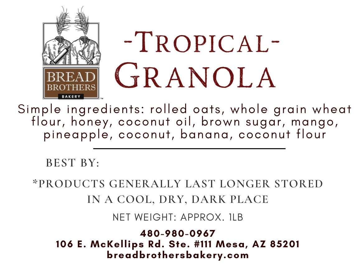 Product label with list of ingredients for Bread Brothers Bakery Tropical Granola