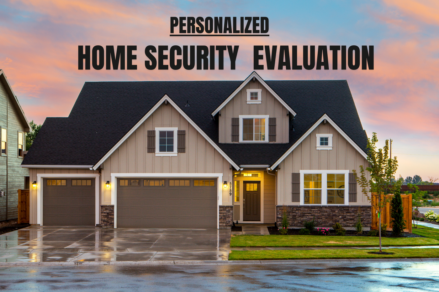 Personal Home Security Evaluation